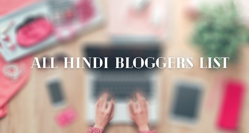 All Hindi Bloggers List