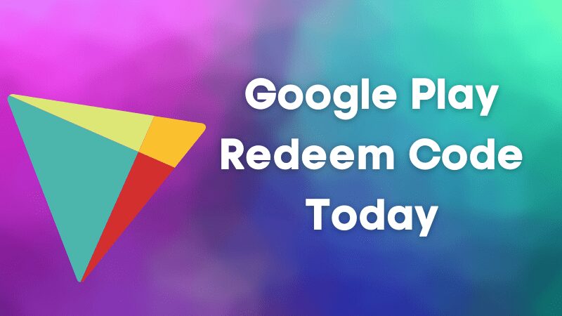 Google Play Redeem Code Today