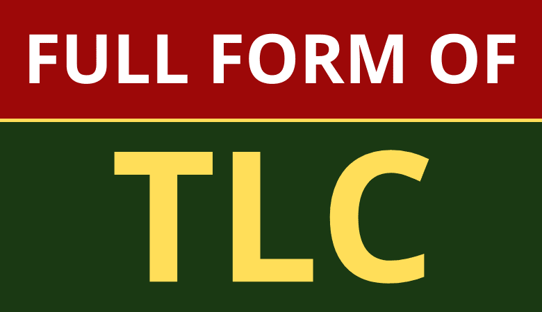 TLC Full Form in Hindi