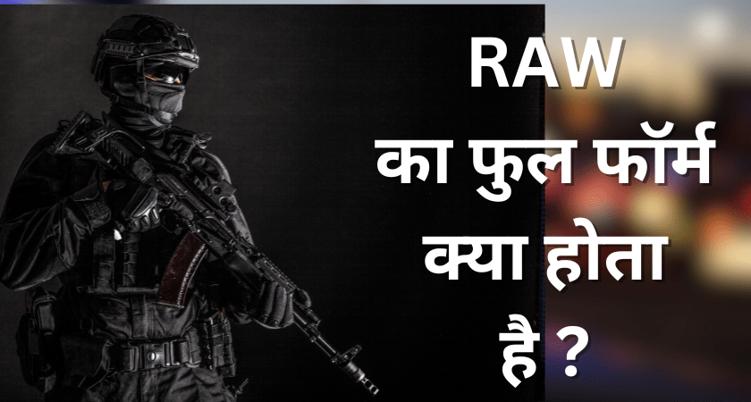 RAW Ka Full Form in Hindi